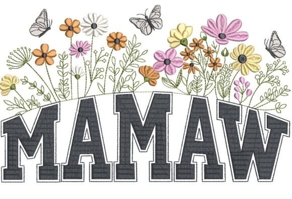 Mamaw Embroidery Design
